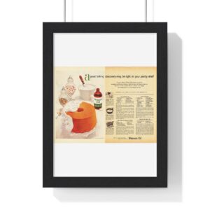 1956 Wesson Oil a great baking discovery may be right on your pantry shelf - Vertical Framed Poster
