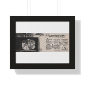 1985 Culligan (Beatrice Consumer) If Only Marge Had Told Poor Alice About The Water Instead - Framed Horizontal Poster