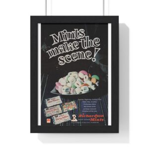 1970 Richardson After Dinner Mints, Mints make the scene! - Vertical Framed Poster